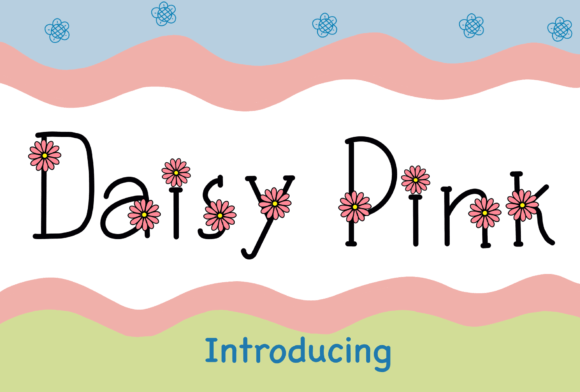 Daisy Pink: The Handwritten Display Font That Makes Campaigns Pop
