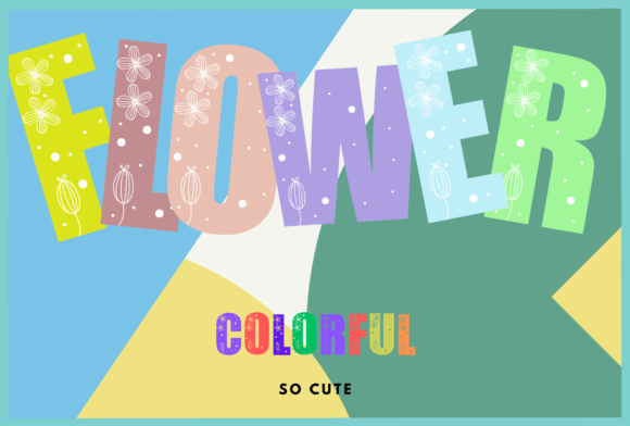 Flower Colorful: The Vibrant Display Font for Handmade Branding