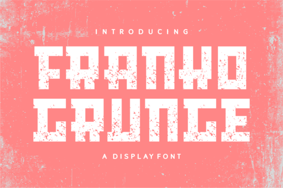 Franko Grunge: The Modern Typeface for Bold Editorial Design