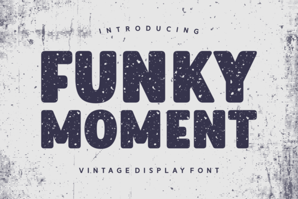 Funky Moment: A Vintage Display Font for Modern Web Design