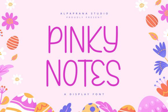 Pinky Notes: A Playful Display Typeface for Digital Branding