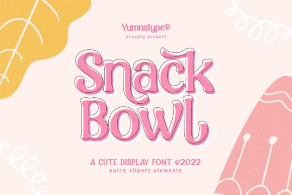 Snack Bowl: The Playful Display Typeface for Handmade Labels