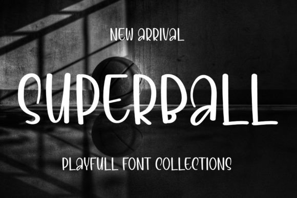 Superball: A Handwritten Display Typeface for Modern Web Design